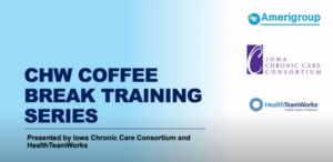 Community Health Worker Coffee Break Training Series