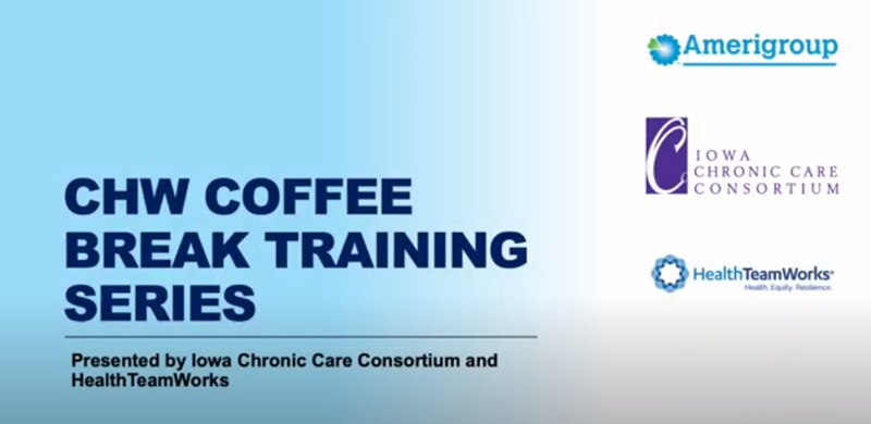 Community Health Worker Coffee Break Training Series