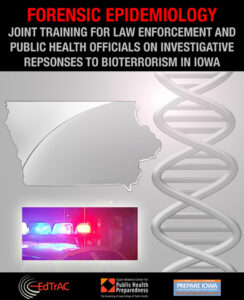 Forensic Epidemiology: Joint Training for Law Enforcement and Public Health Officials